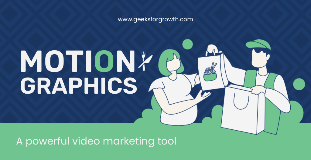 Motion Graphics: A Powerful Video Marketing Tool for Boosting Business Sales