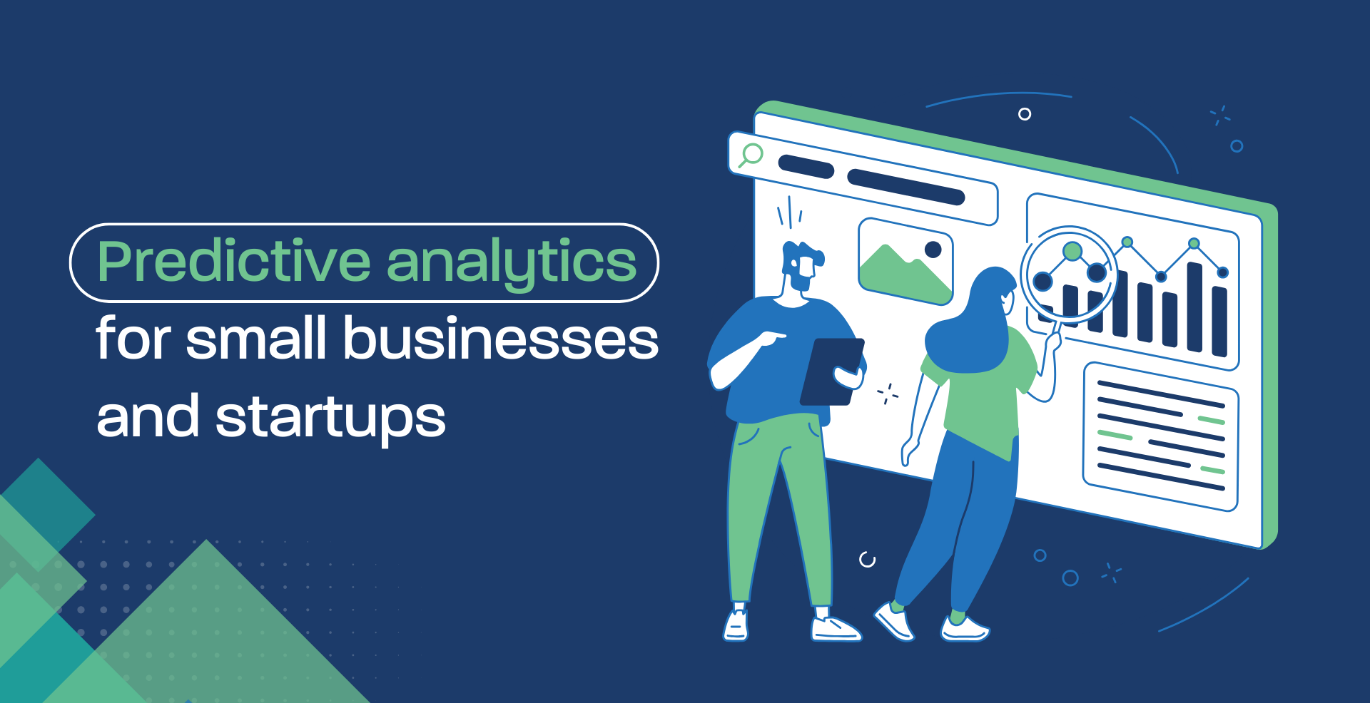 Predictive analytics for small businesses and startups