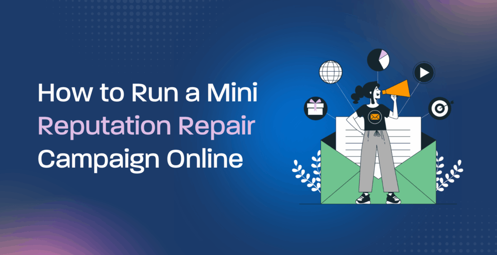 How to Run a Mini Reputation Repair Campaign Online