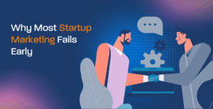 startup marketing fails