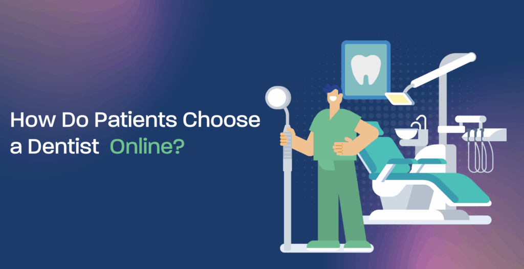 how patients choose a dentist