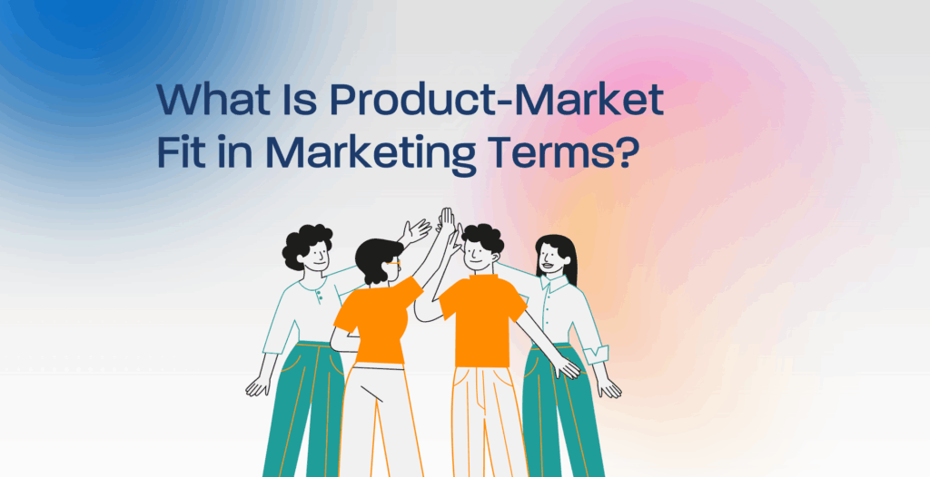 product market fit marketing