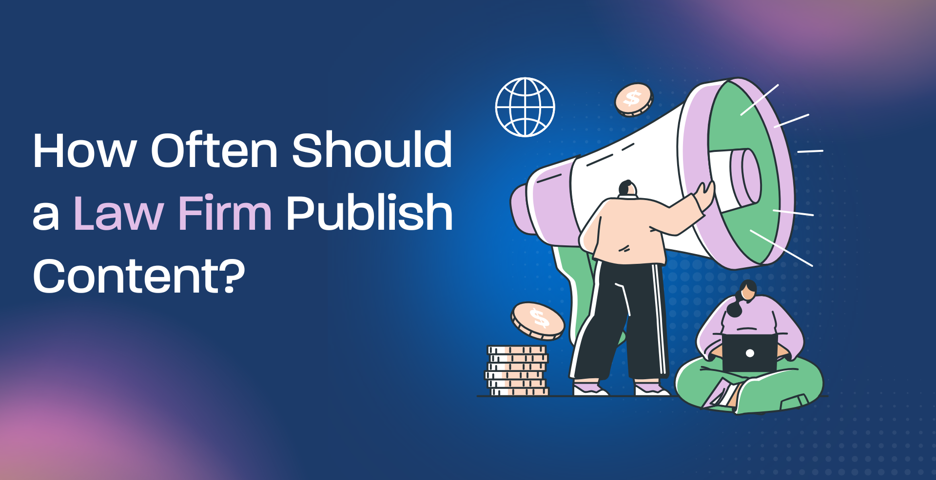 law firm content frequency