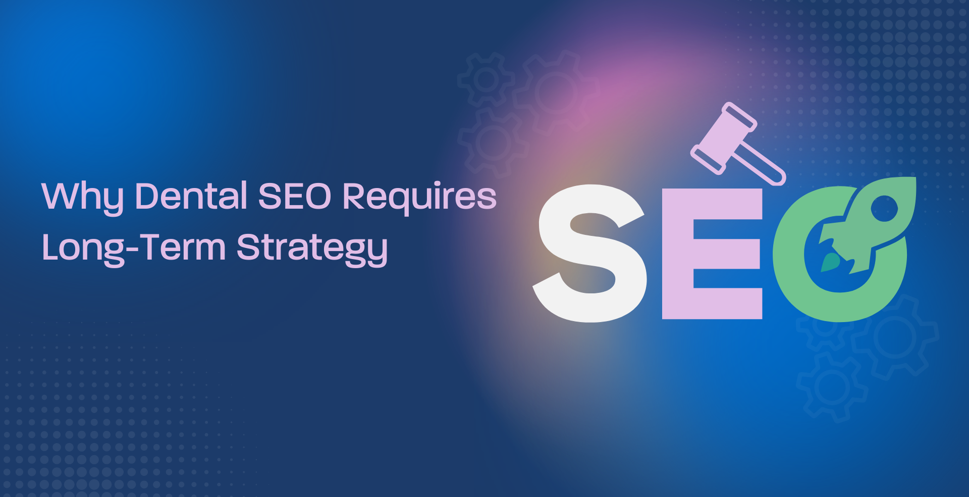 dental seo long term