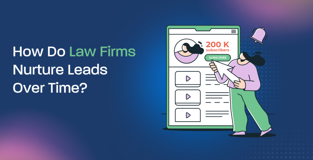 law firm lead nurturing