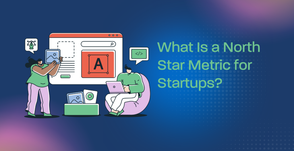 north star metric explained