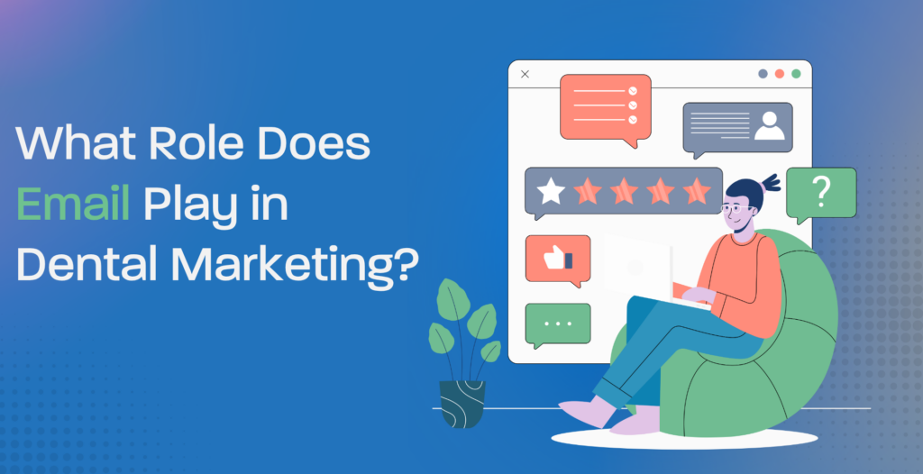 dental email strategy