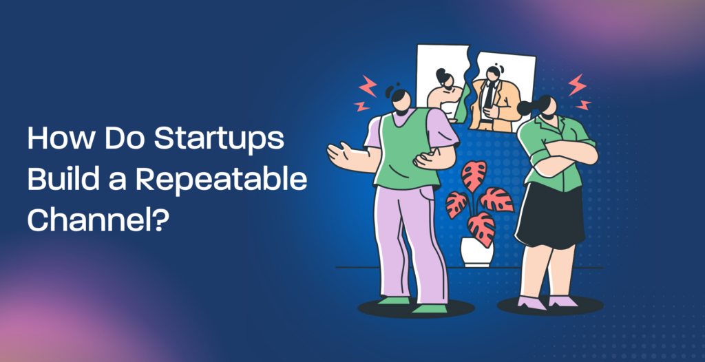 repeatable channels startup