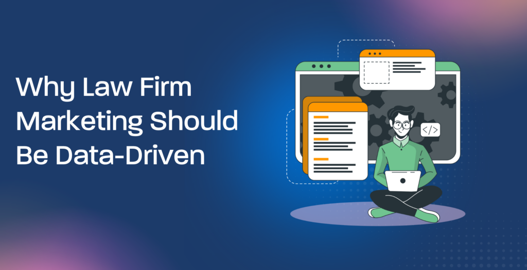 data driven law firm marketing