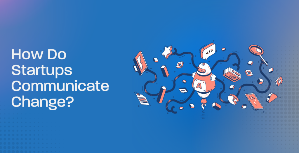 startup pivots communication