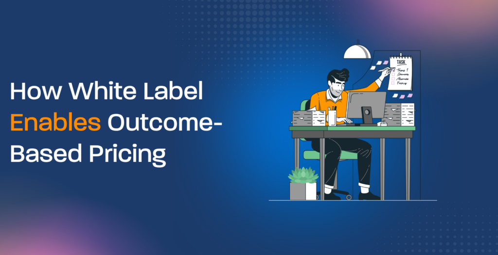 outcome based pricing white label