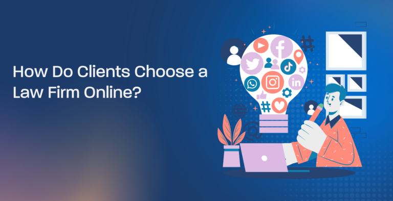 How Do Clients Choose a Law Firm Online?