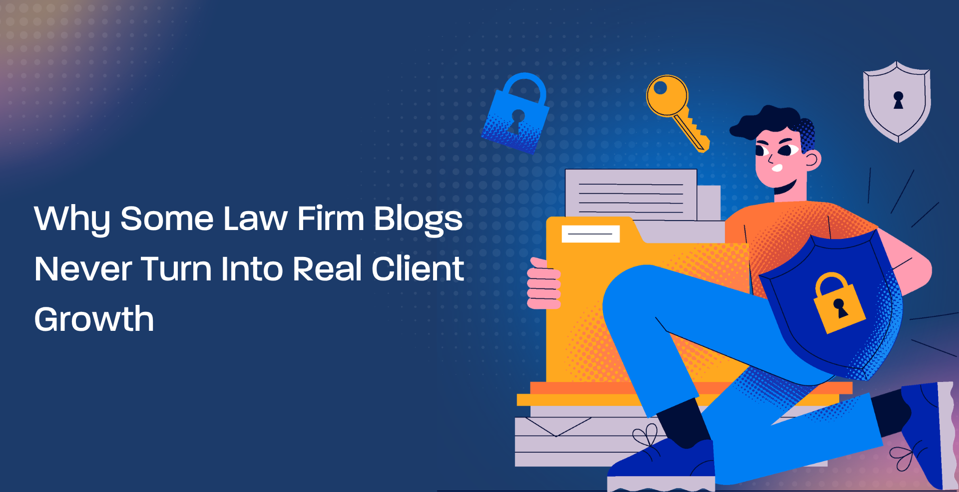 Why Some Law Firm Blogs Never Turn Into Real Client Growth